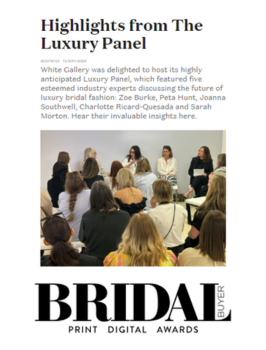 Bridal Buyer Highlights from the luxury panel